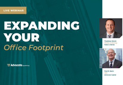 Register Now: Expanding your Office Footprint Webinar with Feller & Wendt