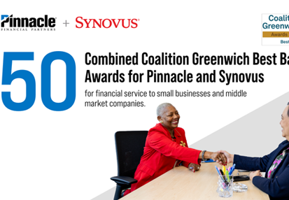 Pinnacle and Synovus Earn a Combined 50 Coalition Greenwich Best Bank Awards to Start 2026